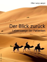 Der Blick zurück: Lebenswege der Patienten